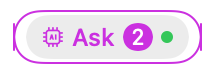 The AI pill in the toolbar, light mode: “Ask”, a badge of 2 waiting changes and a green dot for a connected AI app, inside a coloured outline that marks a Production connection raised above Read-only.